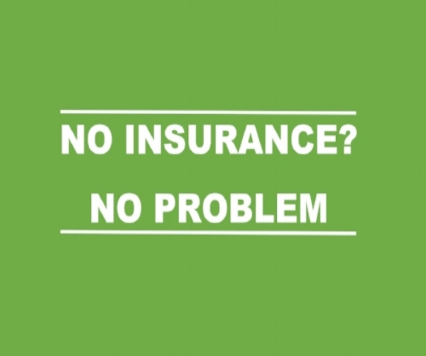 Green background with white text reading "NO INSURANCE? NO PROBLEM" for dental services.